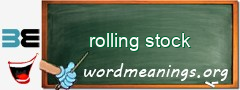 WordMeaning blackboard for rolling stock